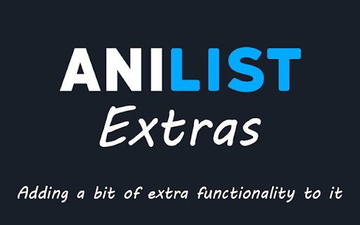 AniList Extras (Unofficial) from Chrome web store to be run with OffiDocs Chromium online AniList Extras (Unofficial) from Chrome web store to be run with OffiDocs Chromium online