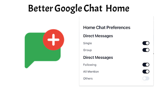 Better Google Chat™ Home from Chrome web store to be run with OffiDocs Chromium online Better Google Chat™ Home from Chrome web store to be run with OffiDocs Chromium online