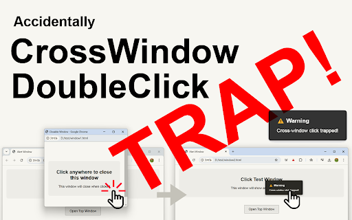 CrossWindow DoubleClick Trapper from Chrome web store to be run with OffiDocs Chromium online CrossWindow DoubleClick Trapper from Chrome web store to be run with OffiDocs Chromium online