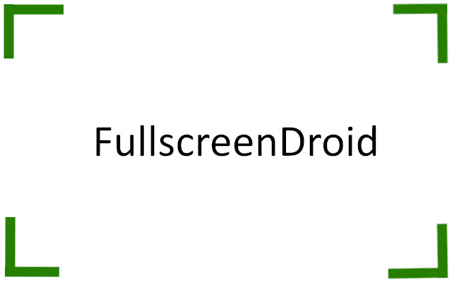 FullscreenDroid from Chrome web store to be run with OffiDocs Chromium online FullscreenDroid from Chrome web store to be run with OffiDocs Chromium online