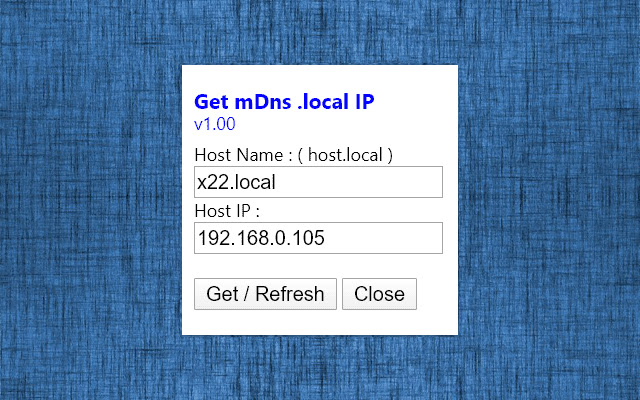 Get mDns .local IP from Chrome web store to be run with OffiDocs Chromium online Get mDns .local IP from Chrome web store to be run with OffiDocs Chromium online