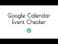 Google Calendar Event Checker from Chrome web store to be run with OffiDocs Chromium online Google Calendar Event Checker from Chrome web store to be run with OffiDocs Chromium online