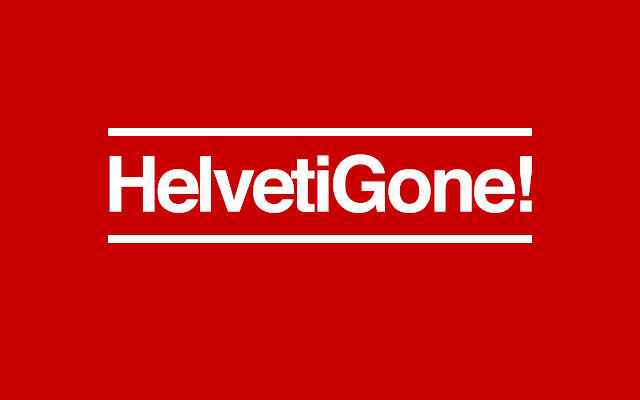 HelvetiGone from Chrome web store to be run with OffiDocs Chromium online HelvetiGone from Chrome web store to be run with OffiDocs Chromium online
