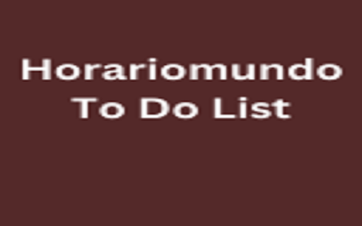 Horariomundo To Do List from Chrome web store to be run with OffiDocs Chromium online Horariomundo To Do List from Chrome web store to be run with OffiDocs Chromium online