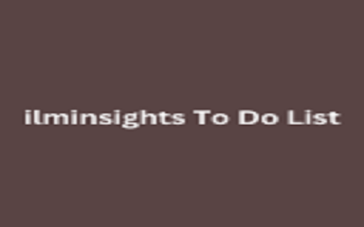 ilminsights To Do List from Chrome web store to be run with OffiDocs Chromium online ilminsights To Do List from Chrome web store to be run with OffiDocs Chromium online
