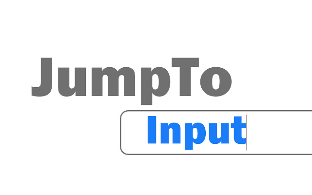 Jump2Input from Chrome web store to be run with OffiDocs Chromium online Jump2Input from Chrome web store to be run with OffiDocs Chromium online