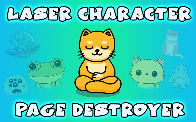 Laser Character Page Destroyer from Chrome web store to be run with OffiDocs Chromium online Laser Character Page Destroyer from Chrome web store to be run with OffiDocs Chromium online
