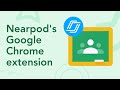 Nearpod for Classroom from Chrome web store to be run with OffiDocs Chromium online Nearpod for Classroom from Chrome web store to be run with OffiDocs Chromium online
