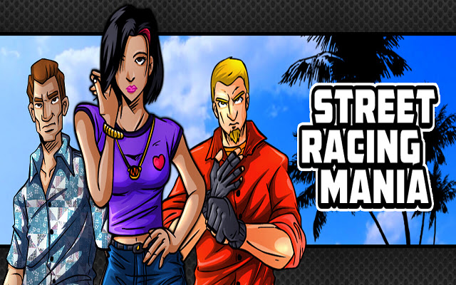 Street Racing Mania from Chrome web store to be run with OffiDocs Chromium online Street Racing Mania from Chrome web store to be run with OffiDocs Chromium online