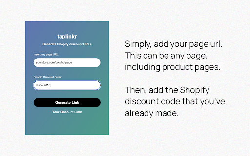 Taplinkr Shopify Discount Link Generator from Chrome web store to be run with OffiDocs Chromium online Taplinkr Shopify Discount Link Generator from Chrome web store to be run with OffiDocs Chromium online