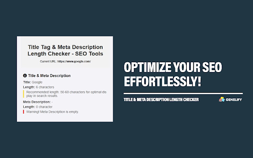 Title Tag Meta Description Length Checker Genelify from Chrome web store to be run with OffiDocs Chromium online Title Tag Meta Description Length Checker Genelify from Chrome web store to be run with OffiDocs Chromium online