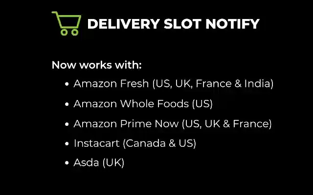 Delivery Slot Notify from Chrome web store to be run with OffiDocs Chromium online Delivery Slot Notify from Chrome web store to be run with OffiDocs Chromium online
