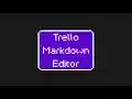 Markdown Editor for Trello from Chrome web store to be run with OffiDocs Chromium online Markdown Editor for Trello from Chrome web store to be run with OffiDocs Chromium online