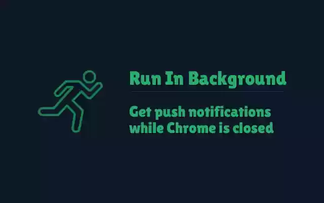 Run In Background from Chrome web store to be run with OffiDocs Chromium online Run In Background from Chrome web store to be run with OffiDocs Chromium online